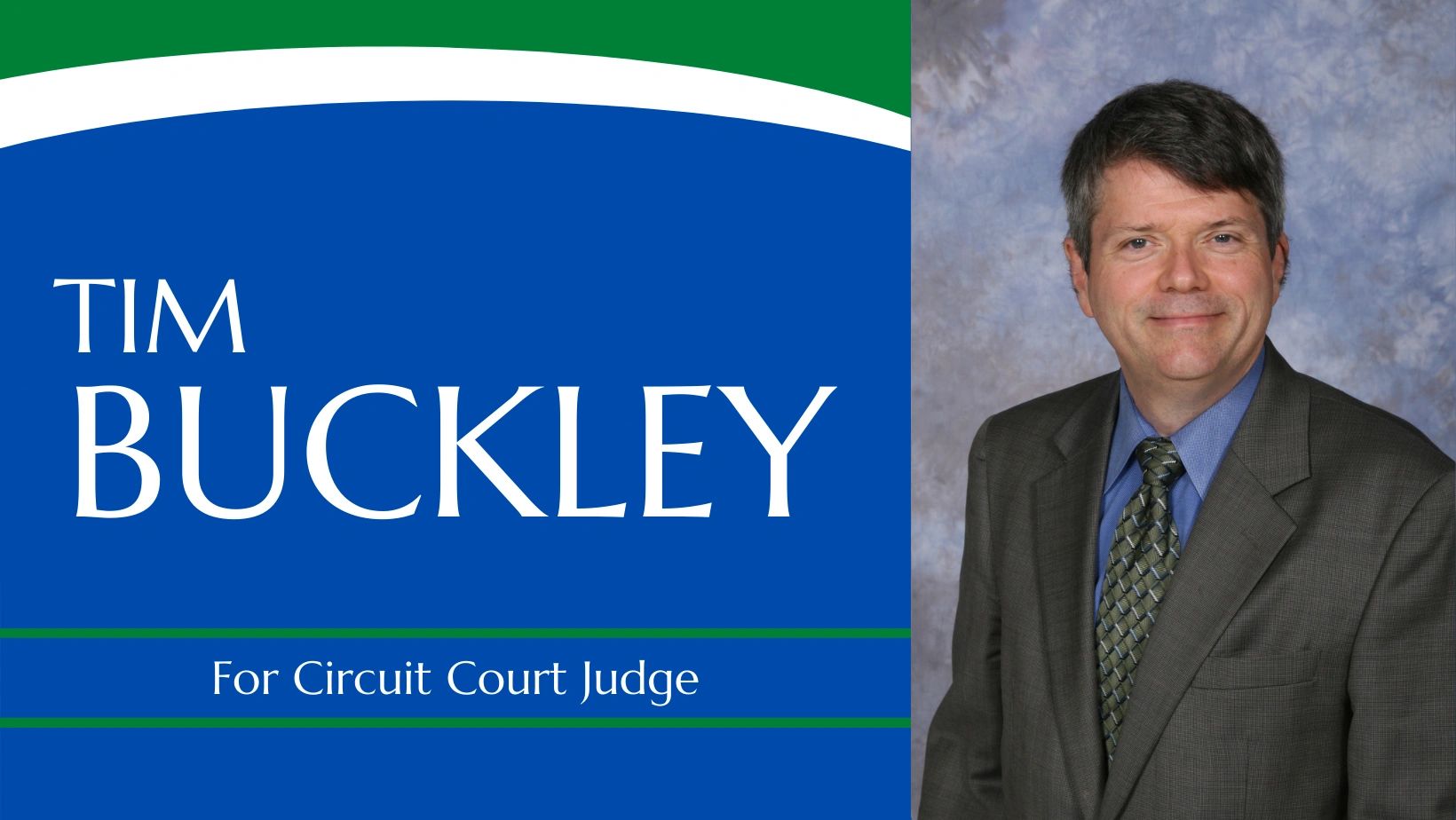 Tim Buckley for Judge
